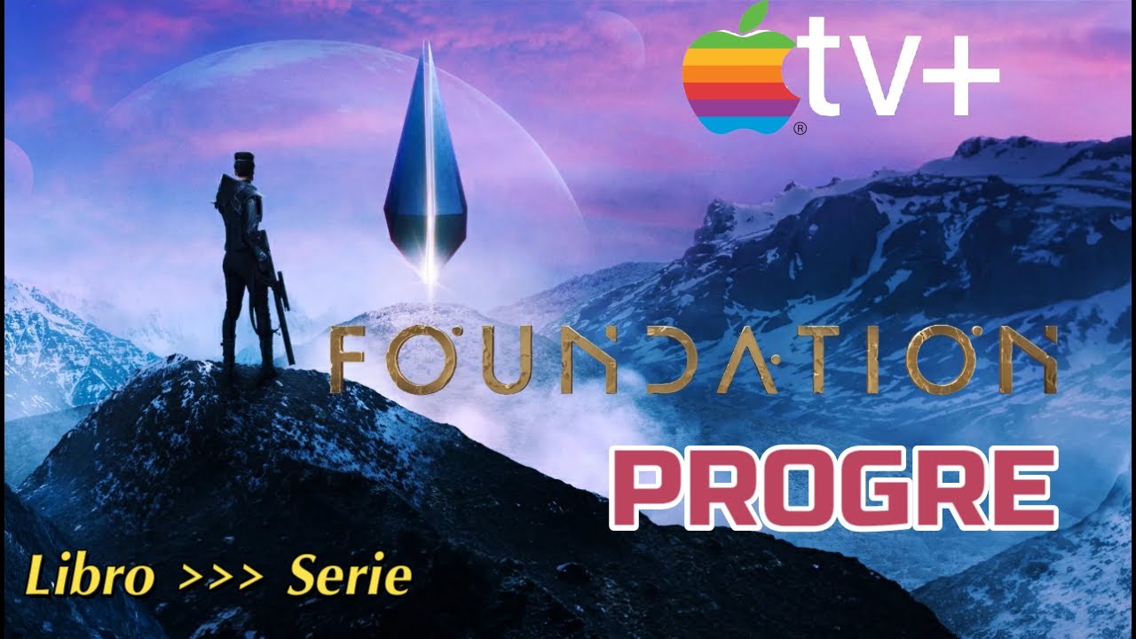 LA FUNDACION... PORQUE ES UNA MALA ADAPTACION   serie vs libro