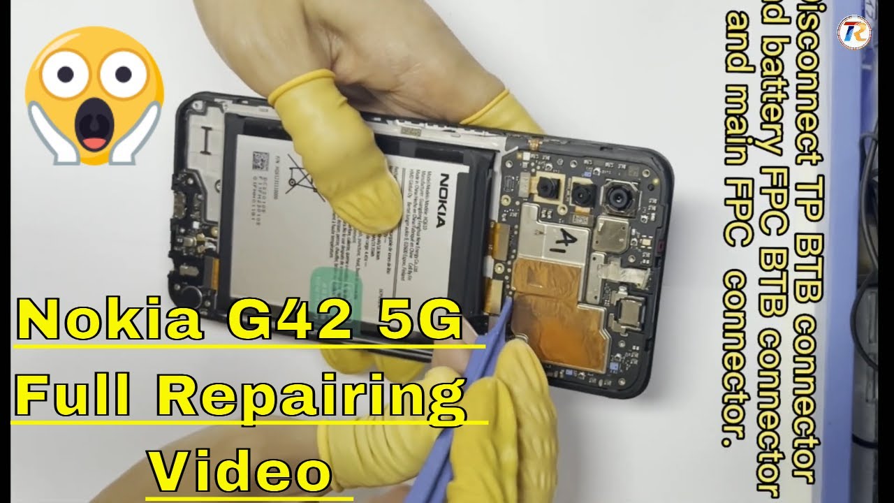 Nokia G42 5G Full Repairing Video