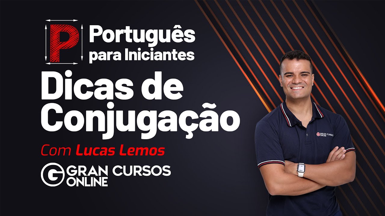 Português para iniciantes: Dicas de conjugação com Prof. Lucas Lemos