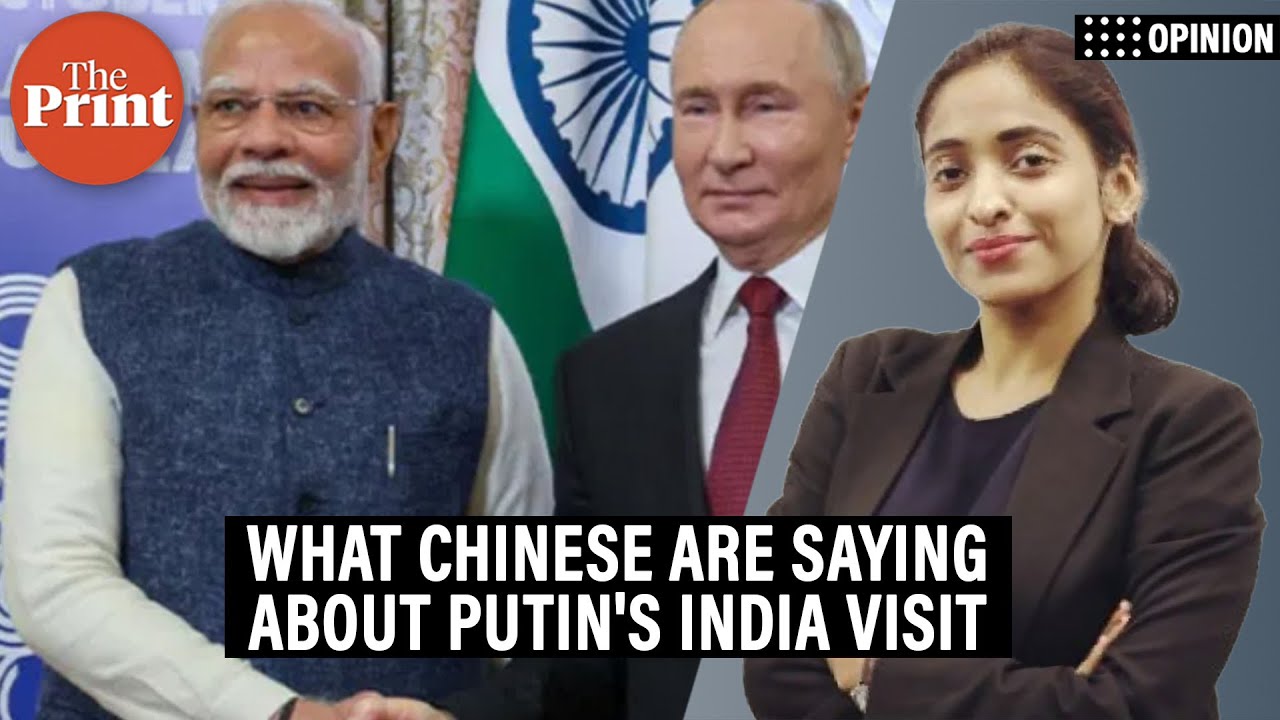 Putin's India visit: What Chinese are saying about the Russia-India summit