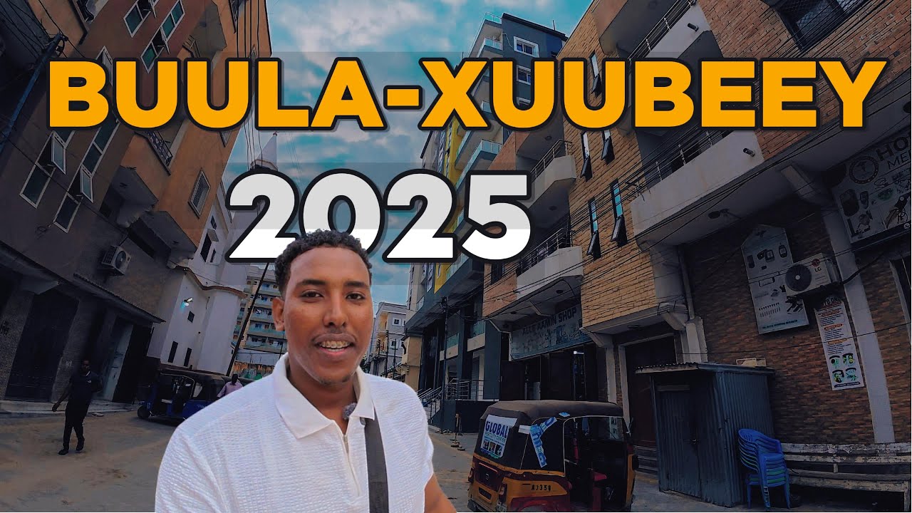 Buulo-xuubeey mid kamida xafadaha ugu Qurxoon muqdisho 2025