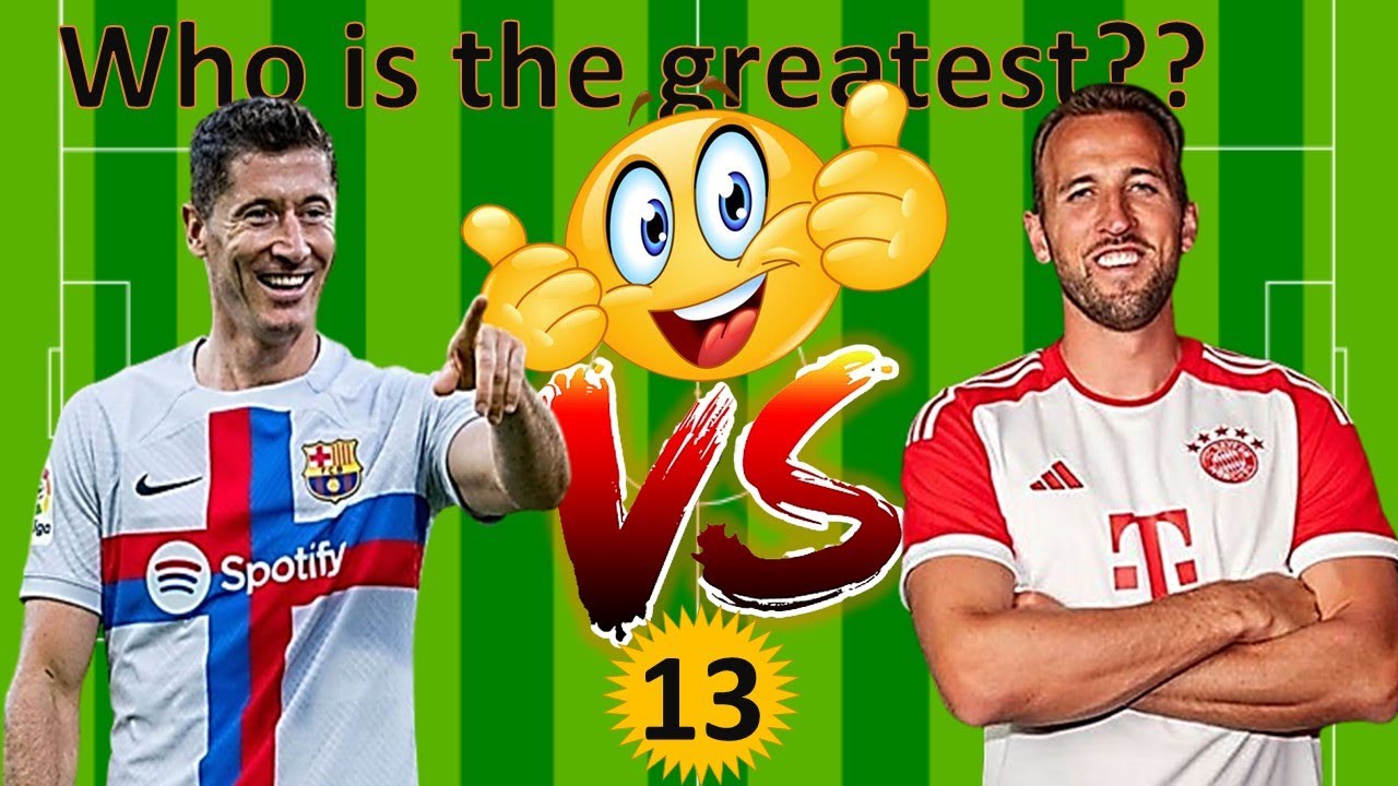 football comparison: lewandowski vs harry kane