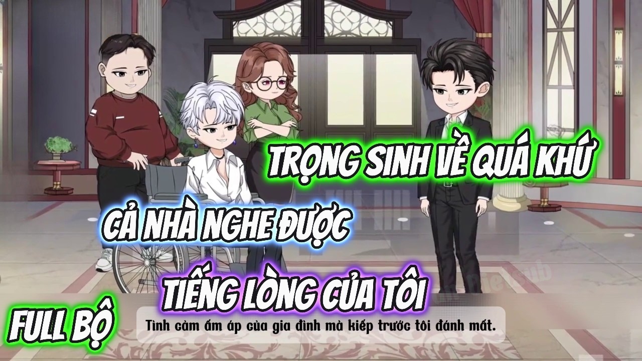 Trùng Sinh: Cả Nhà Nghe Được Tiếng Lòng, Tôi Vạch Trần Bộ Mặt Thật Của Bố Và Con Giáp Thứ 13|full bộ