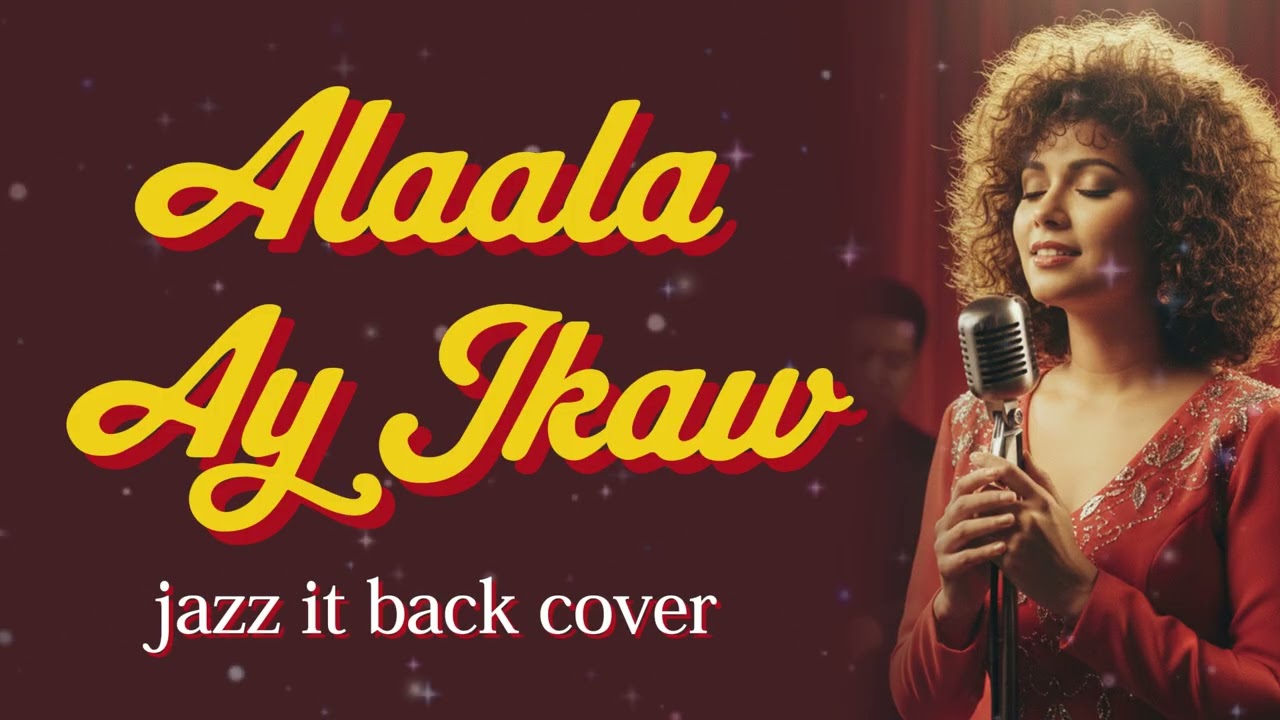 Alaala Ay Ikaw - Neo-Soul Jazz | OPM Love Song Cover