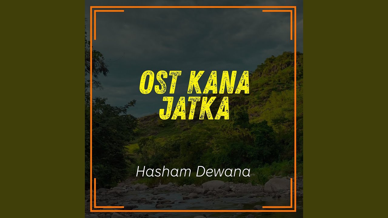 Ost Kana Jatka