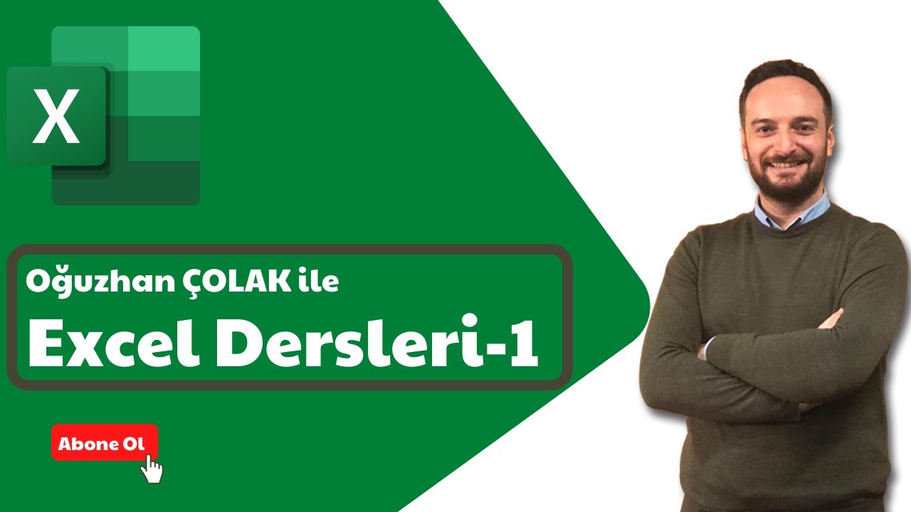 Excel Dersleri - 1 | Sıfırdan İleri Seviye Excel Öğreniyoruz 🔥 Ücretsiz | Oğuzhan ÇOLAK