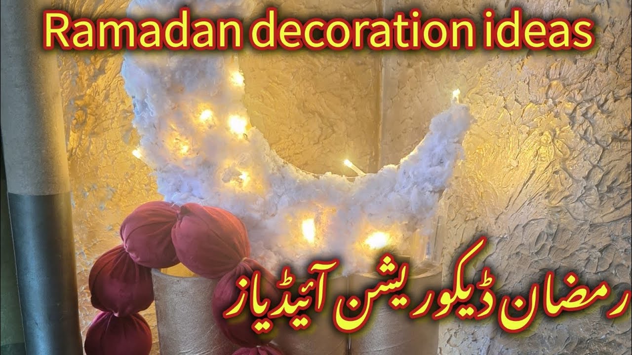 Ramadan decoration ideas ⚪ || decoration tips ✅