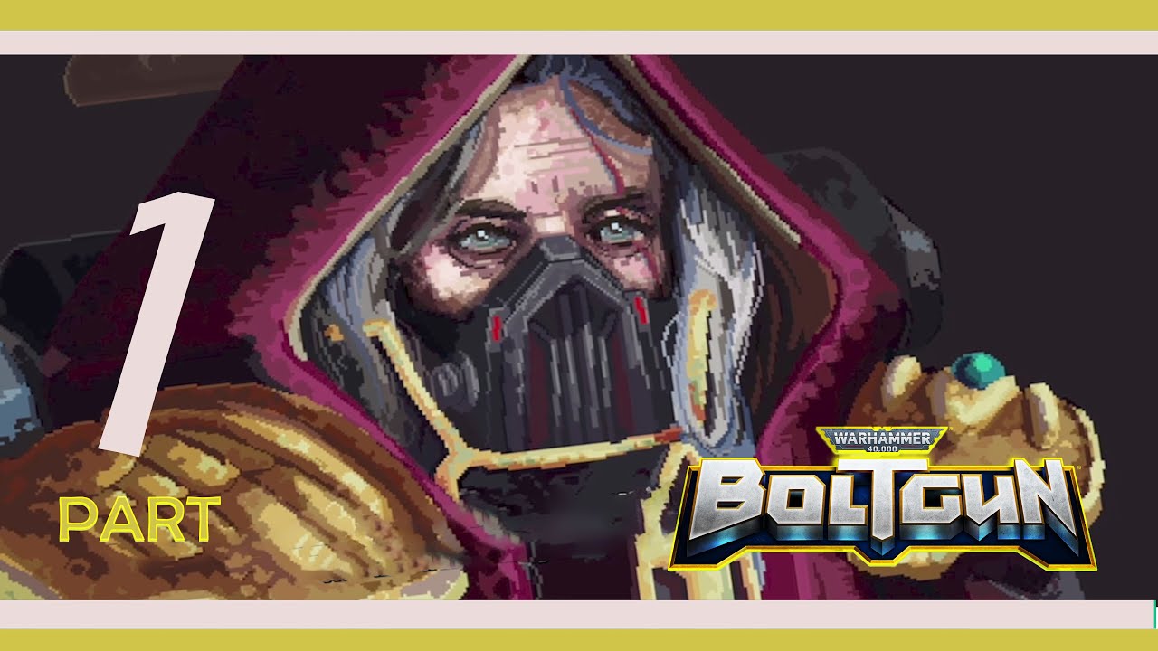 Warhammer 40k Boltgun Gameplay Walkthrough Part 1 Off Target