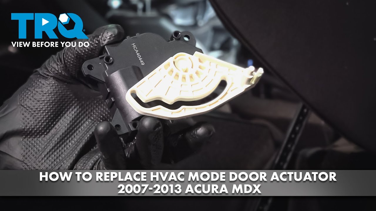 Как заменить привод заслонки режима HVAC на Acura MDX 2007-2013
