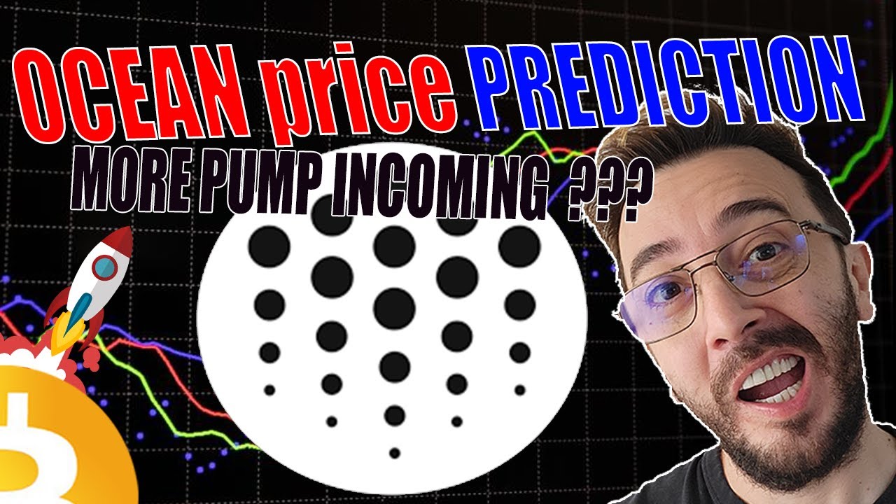 BITCOIN and OCEAN CRYPTO price prediction 2022 OCEAN protocol price today OCEAN CRYPTO news