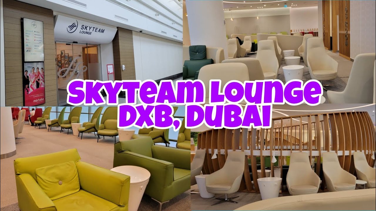 RELAXING AT SKYTEAM LOUNGE DUBAI