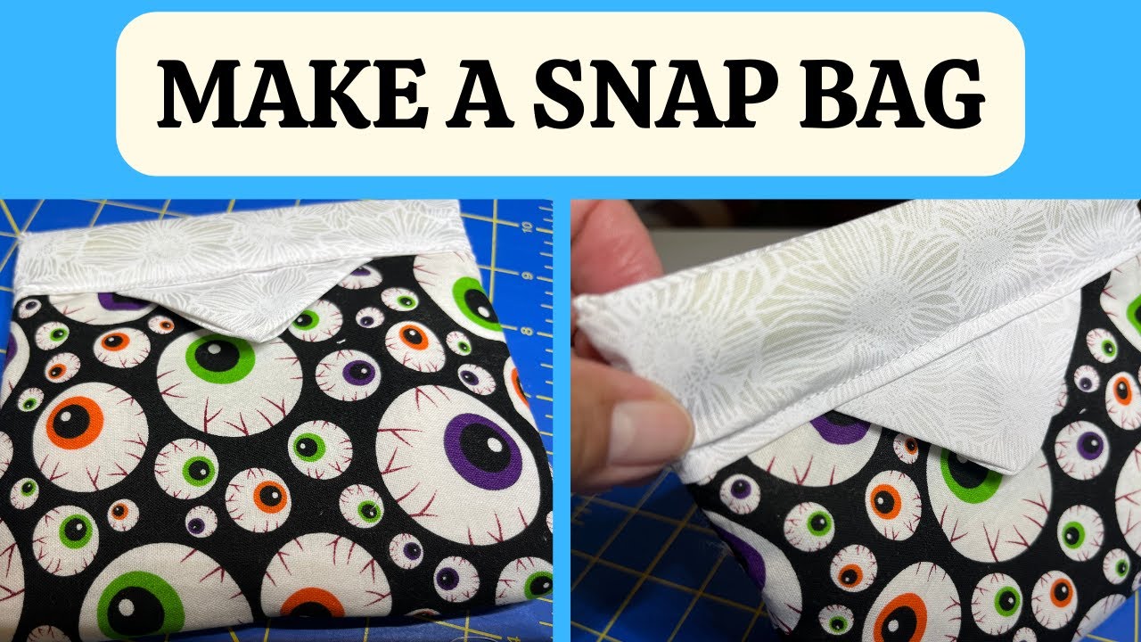 How To Make A Snap Bag