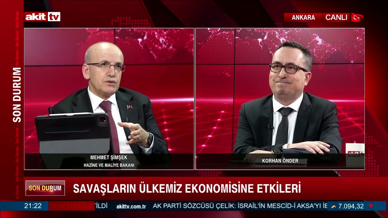 Akit Özel - Korhan Önder, Mehmet Şimşek - Savaşların Ülkemiz Ekonomisine Etkileri - 16.03.2026