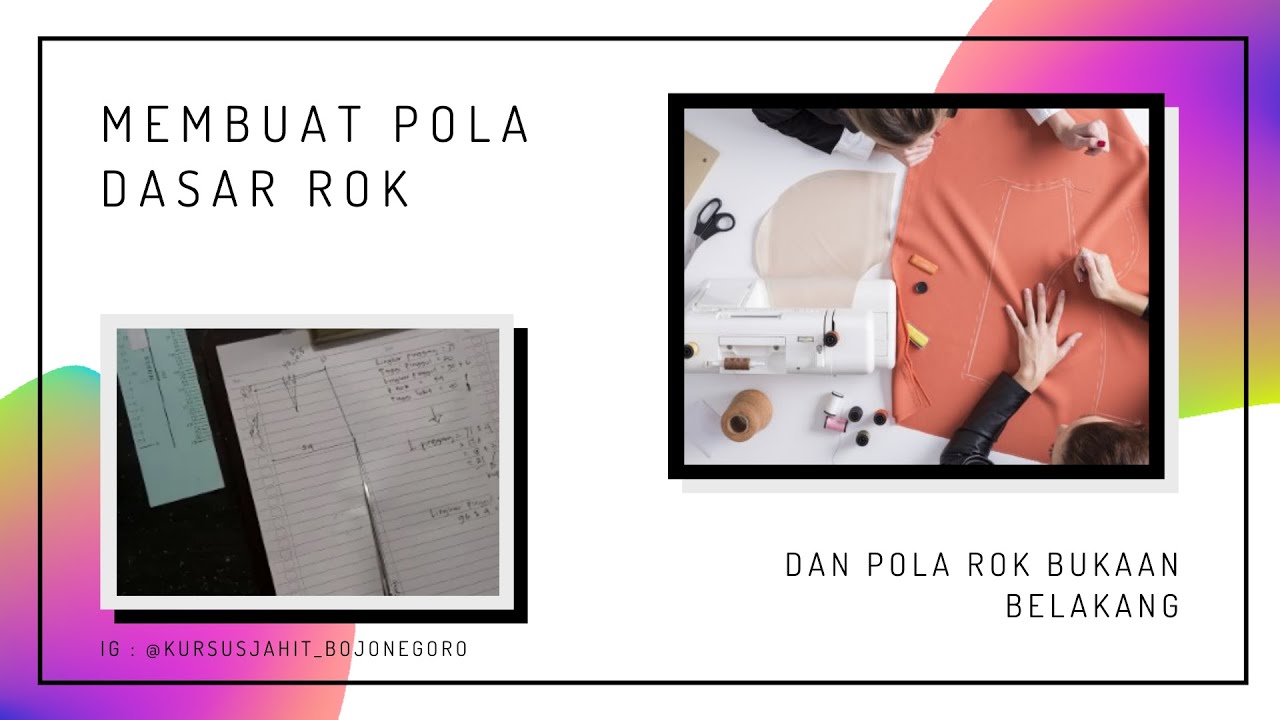 Tahap 1 | Cara Membuat Pola Dasar Rok & Pola Rok Bukaan Belakang