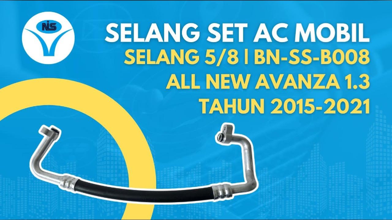 SELANG SET AC MOBIL BAILIANNIS BN-SS-B008 ALL NEW AVANZA 1.3 TAHUN 2015-2021 SELANG 5/8
