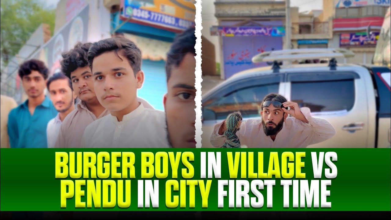 Burger 🍔 Boys In Village Vs Pendu In City - First Time!! 🤣