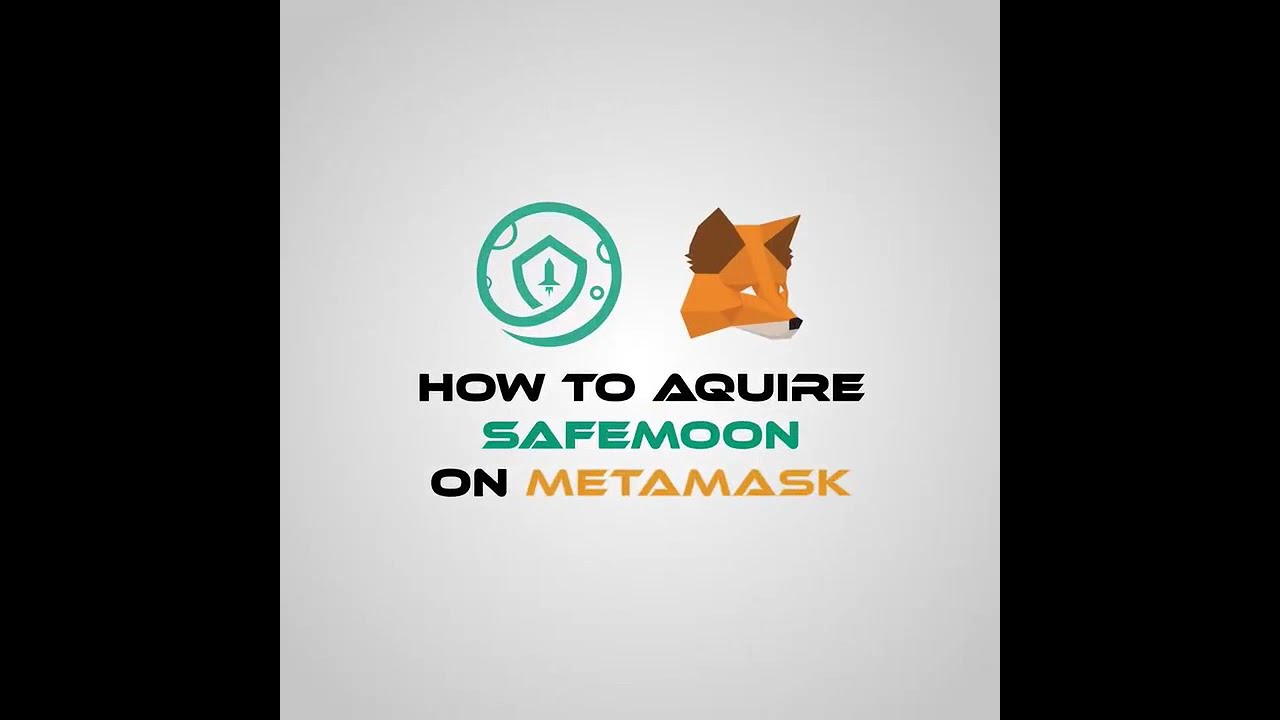 HOW TO ACQUIRE #SAFEMOON WITH #MetaMask Wallet