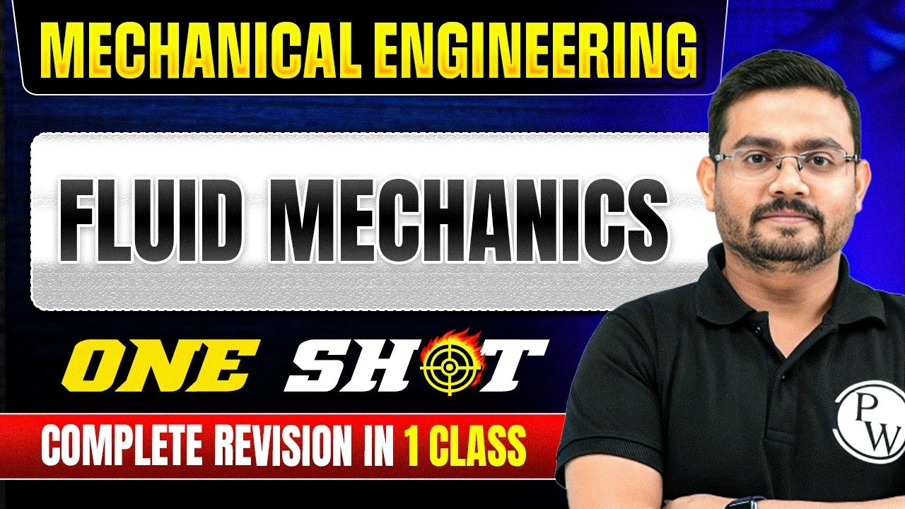 Fluid Mechanics One Shot | ME | Complete Revision for SSC JE & RRB JE 2026, State JE Exams