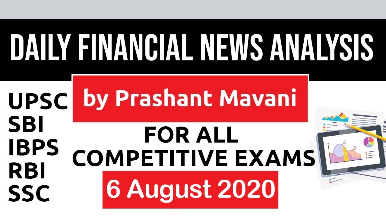 Daily Financial News Analysis in Hindi - 6 August 2020 - Financial Current Affairs for All Exams