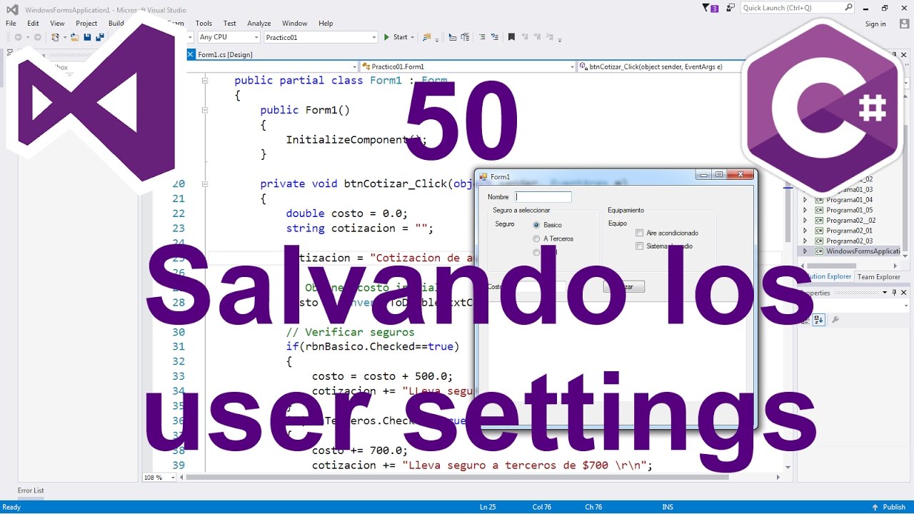 Programación Windows Forms C# 50 --- Salvando user settings