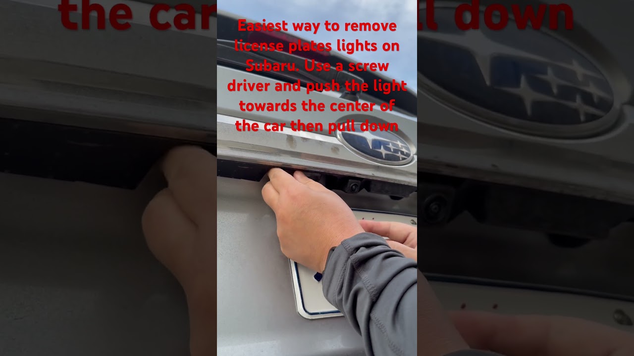 Removing license plate lights on Subaru ascent and other Subarus