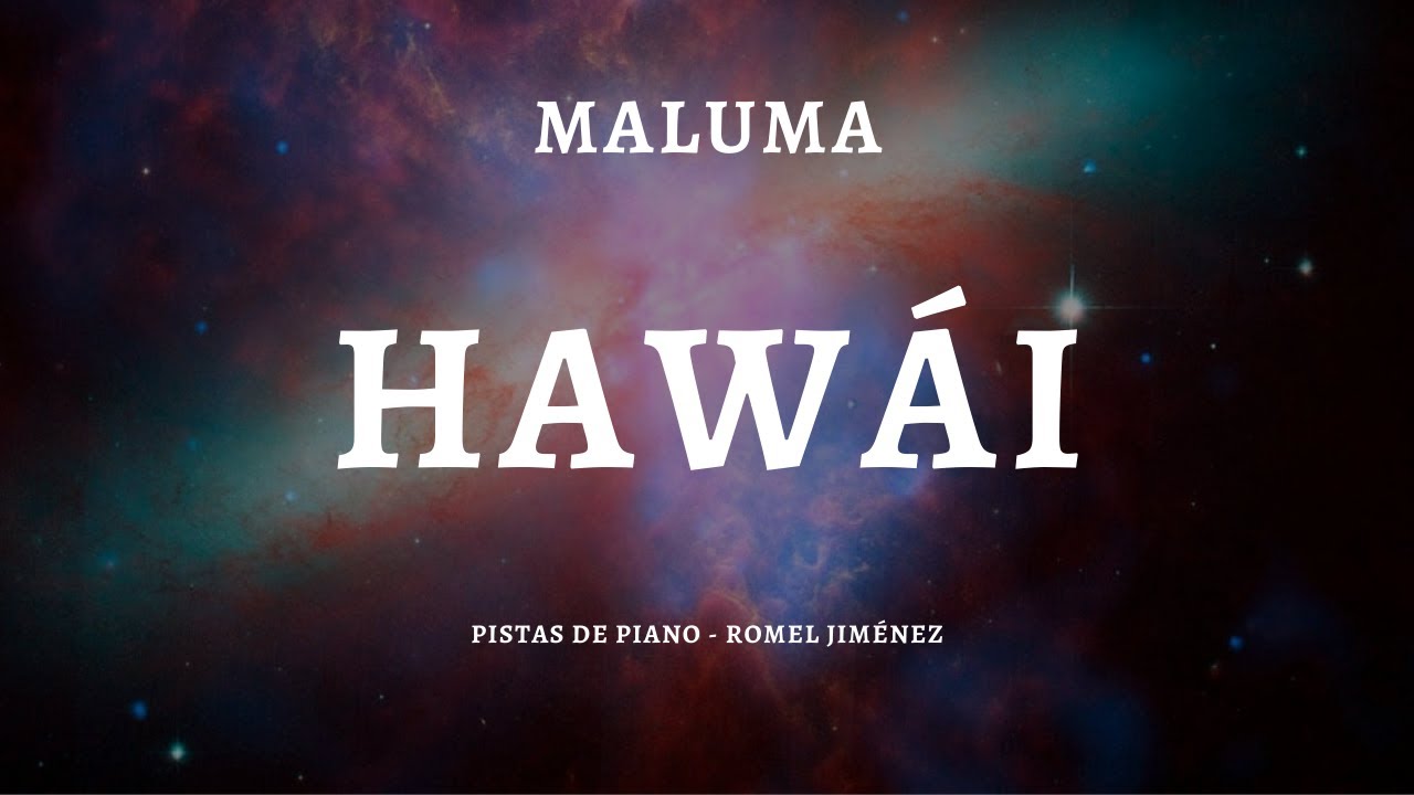 Maluma - Hawái (Acoustic Base / Piano / Karaoke / Playback / Instrumental)