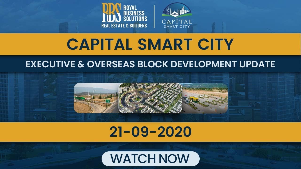 Capital Smart City Islamabad Latest Development Update | Executive & Overseas Block | 21-Sep-2020