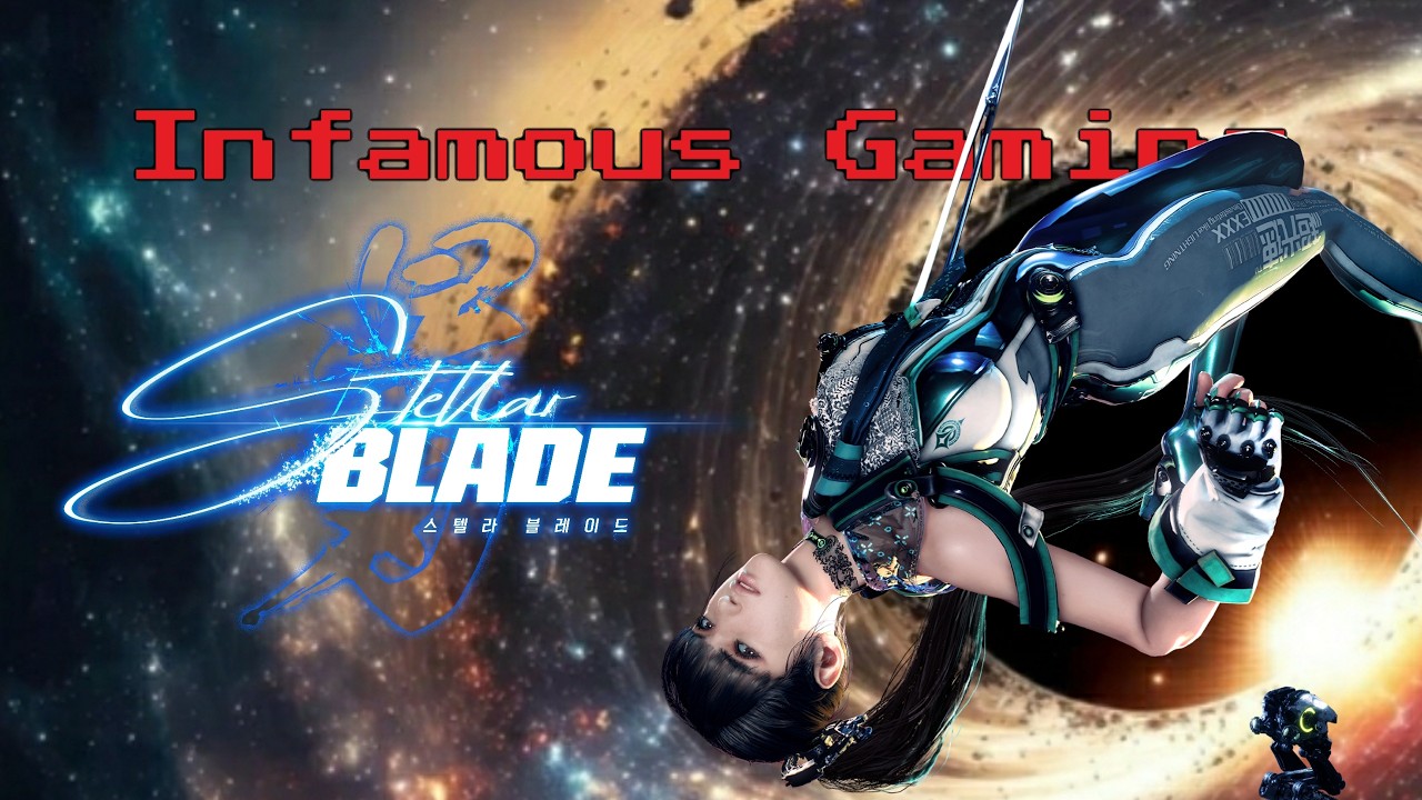 Stellar Blade Episode 3 | Infamous Gaming | First Time Playing