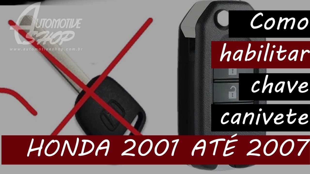 Como habilitar novo controle alarme Honda Original Civic e Fit