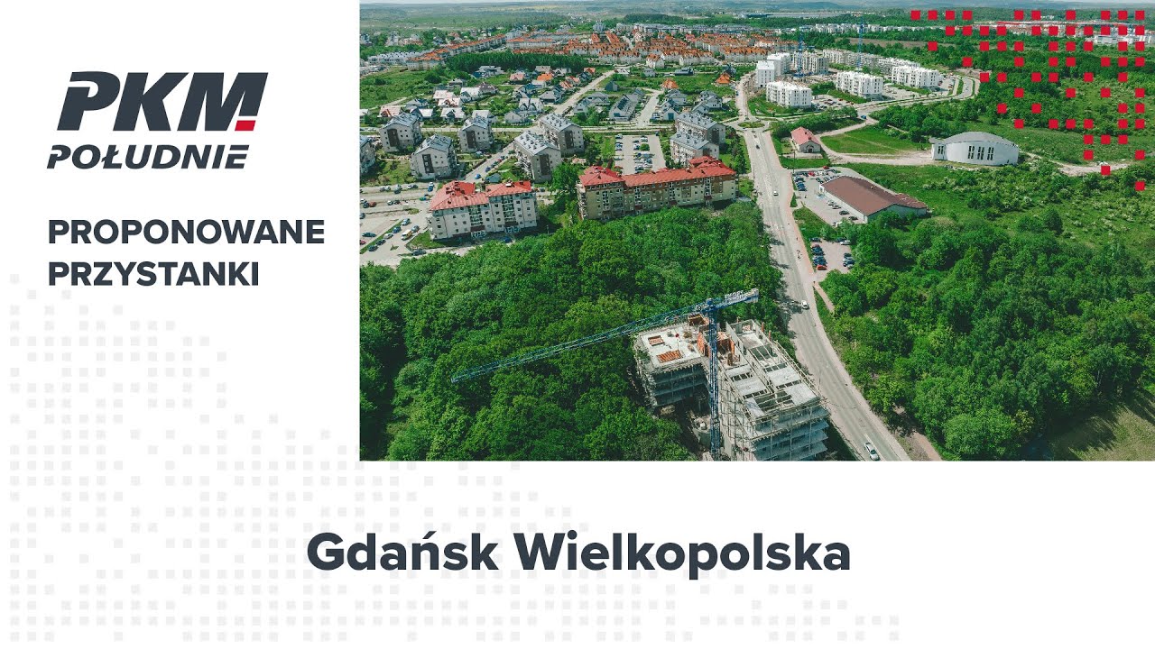 Proponowane przystanki PKM Południe: Gdańsk Wielkopolska