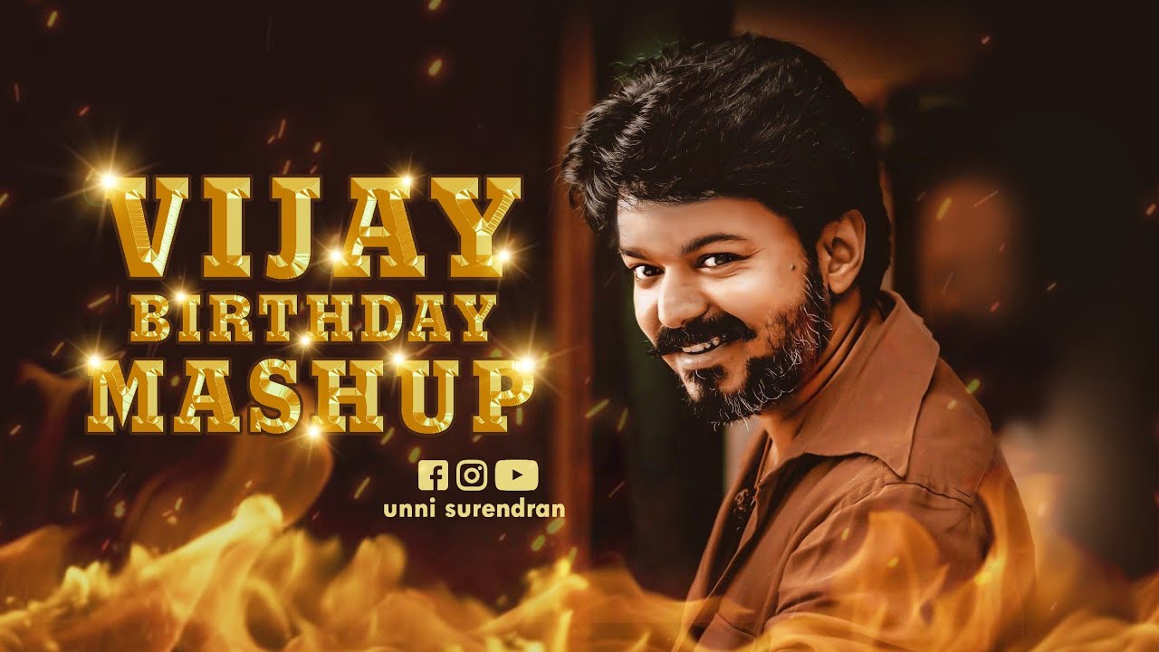 Thalapathi VIJAY Birthday Mashup 2020
