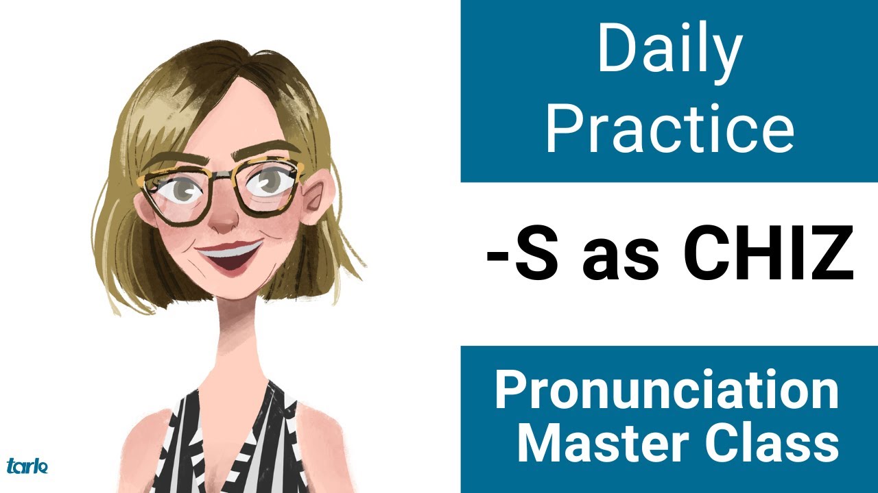 Suffix -S Shadowing Practice CHIZ - Daily Pronunciation American English Consonant Master Class