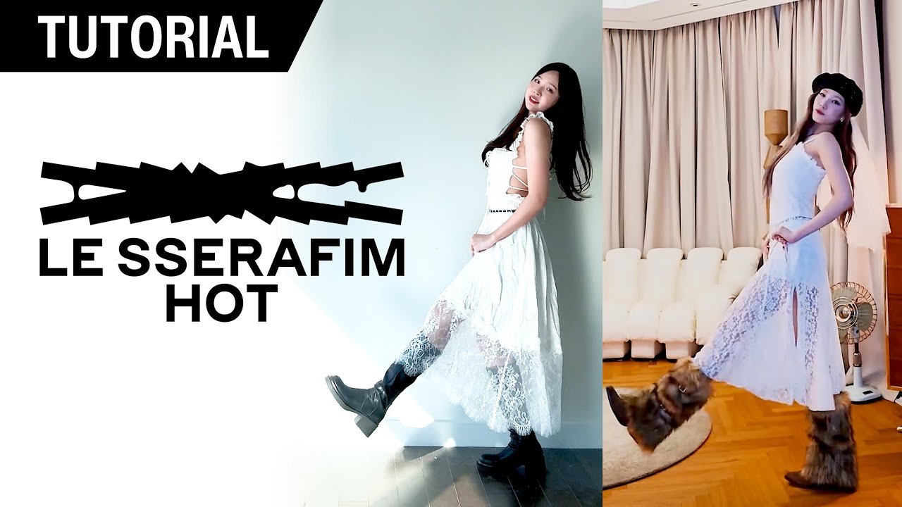 LE SSERAFIM (르세라핌) 'HOT' Mirrored Dance Tutorial with Explanations | Jing Huang