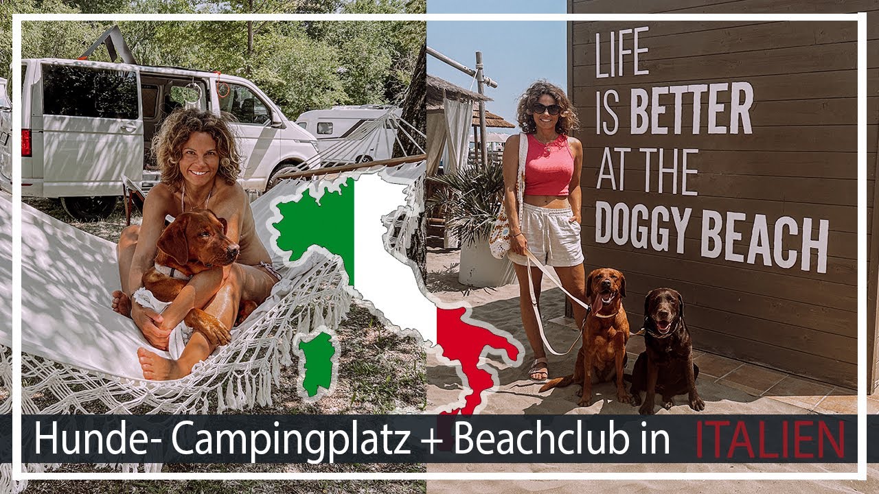 Vlog | Campingplatz + Beachclub für Hunde in Italien | Chocolate + Foxred Labrador |  KaroLovesMilka