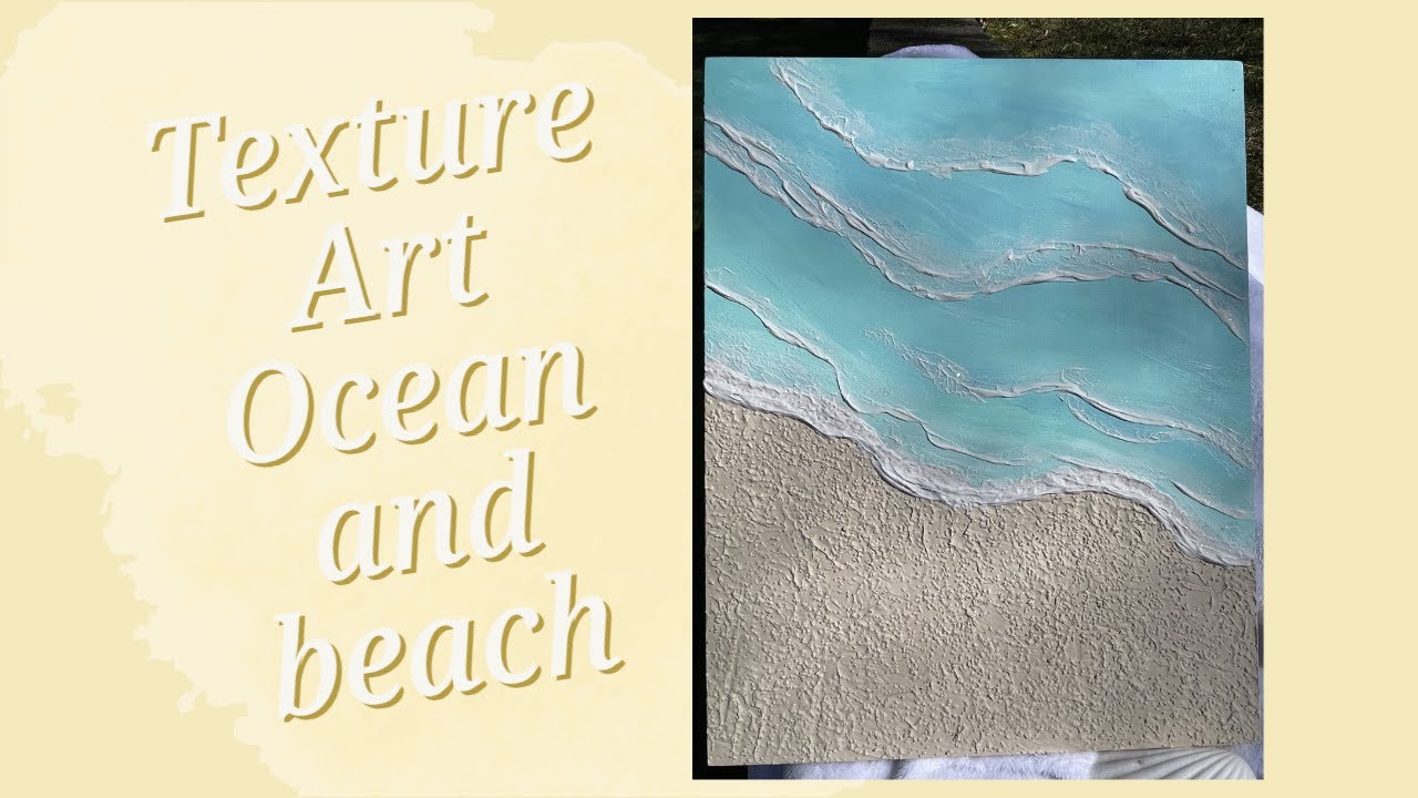 Create Easy Coastal Art! Unlock the Secrets of Texture Art for an Authentic Beach Look