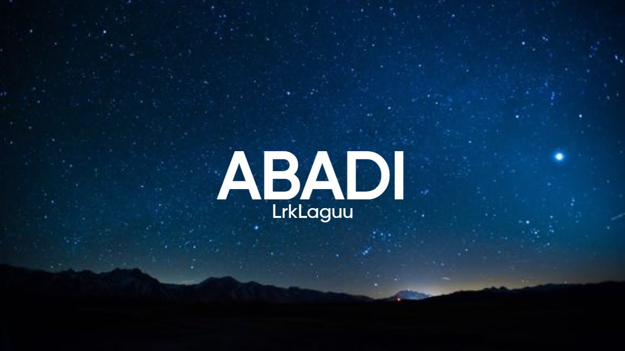 ABADI - Dendi Nata (Lirik lagu)