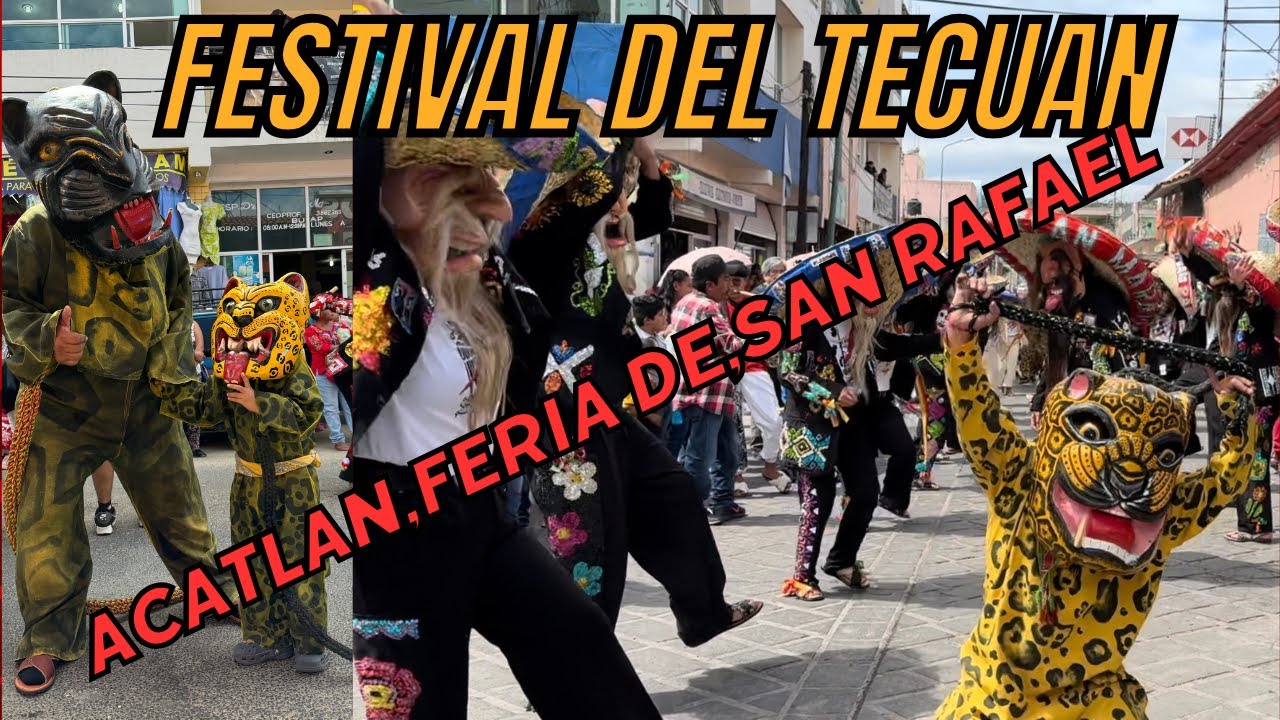 FESTIVAL,DEL,TECUAN,ACATLAN DE OSORIO,PUEBLA,2024