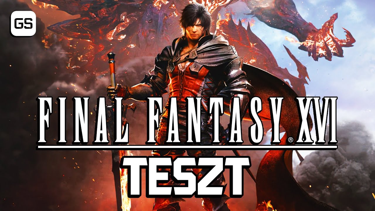 Ezért tényleg megéri konzolt venni ⚔️ Final Fantasy XVI teszt 🎮 GameStar