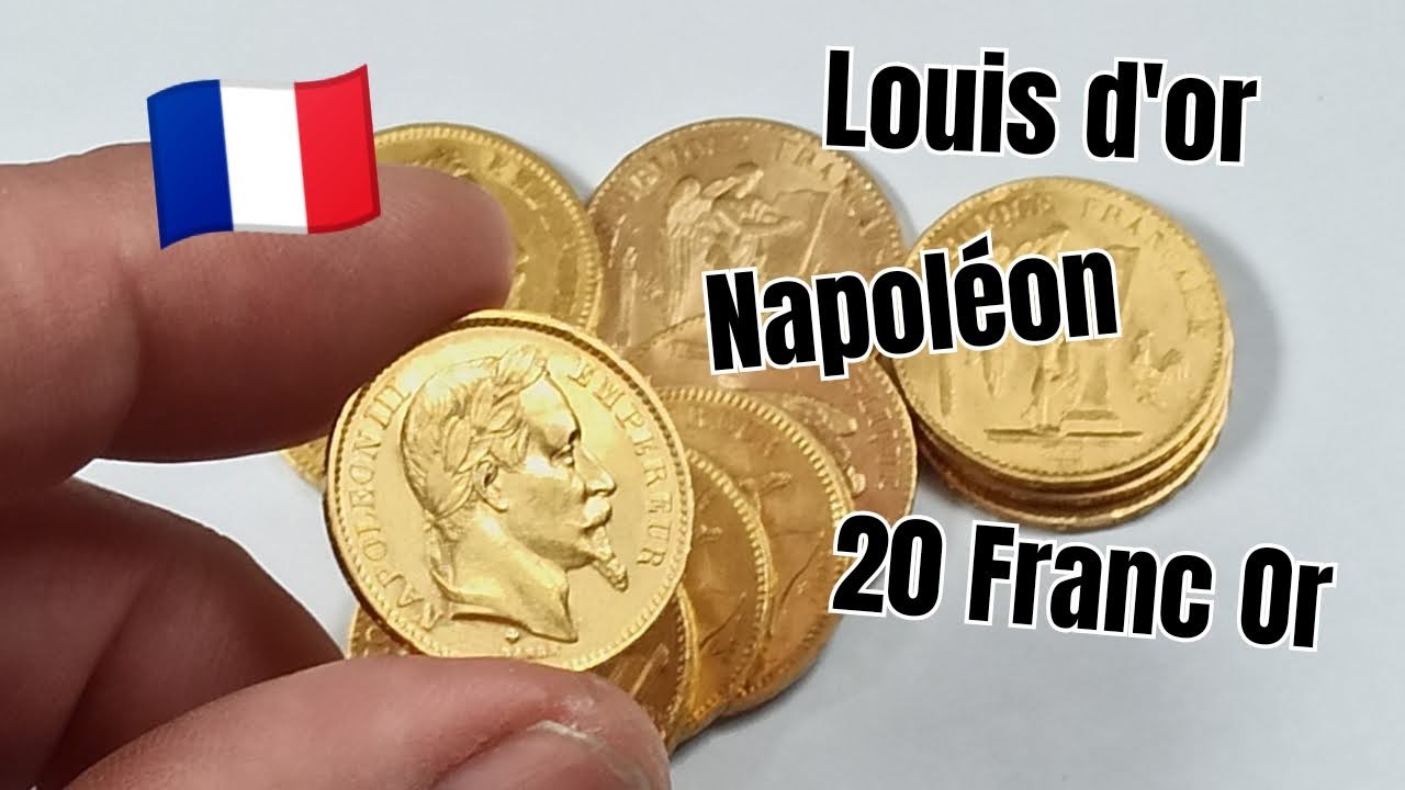 Les Pièces françaises de 20 Francs Or (Louis d'Or ou Napoléons) : Rareté, Prix, Valeur