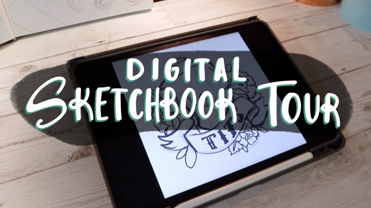 Digital Sketchbook Tour
