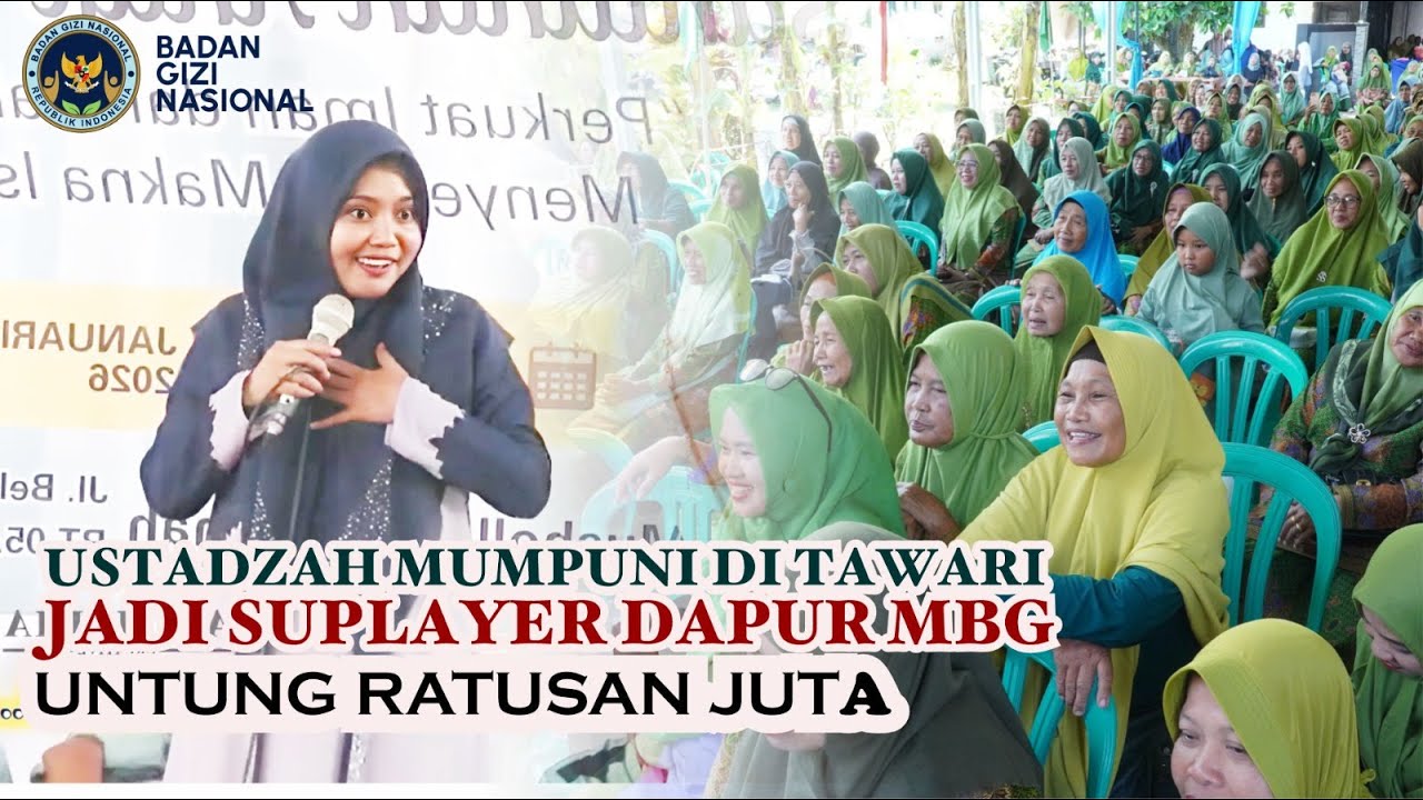 MUMPUNI DI TAWARIN JADI SUPLAIYER MBG - FULL NGAJI SORE BARENG USTADZAH MUMPUNI