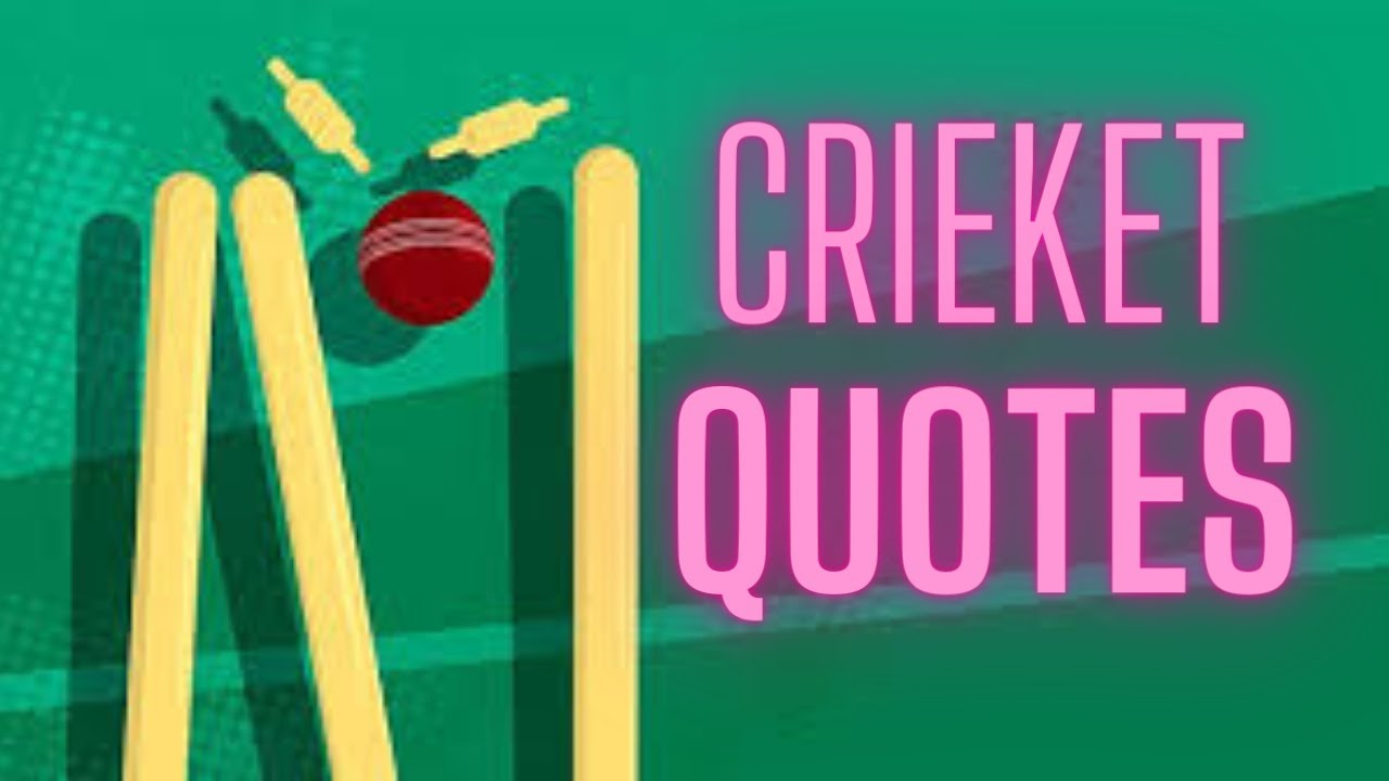 Quotes From the BEST Cricket Players who ever lived