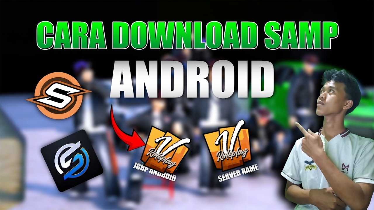 WAJIB TONTON!! CARA DOWNLOAD SAMP DI ANDROID FULL PENJELASAN!! | GTA SAMP