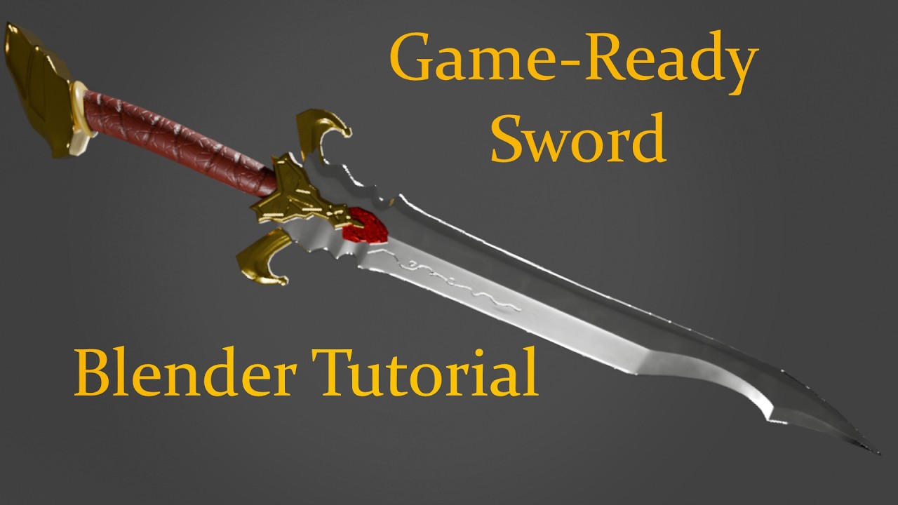 Blender 3D Weapon Tutorial &ndash; Low Poly Game-Ready Sword