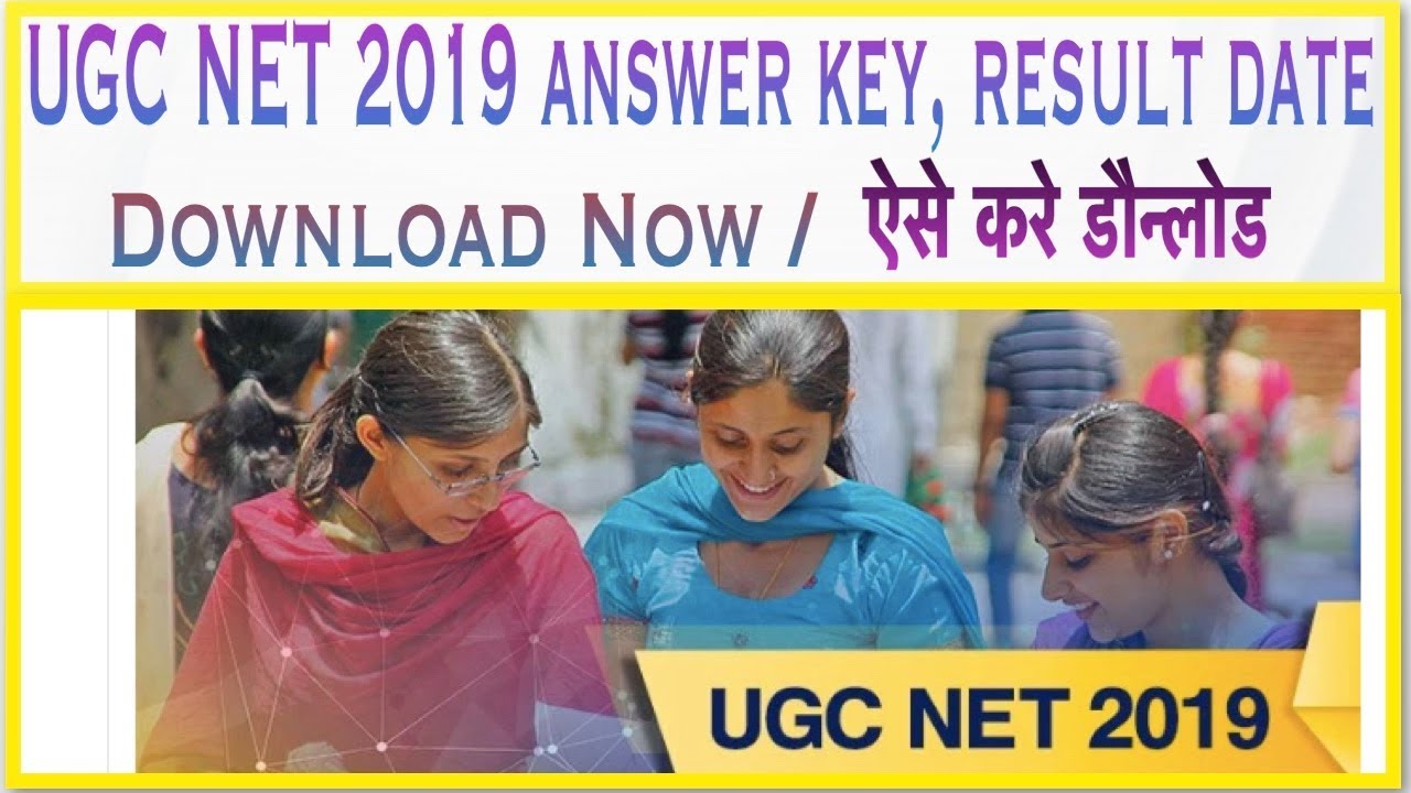 Ugc Net 2019 Answer Key | UGC Net result 2019
