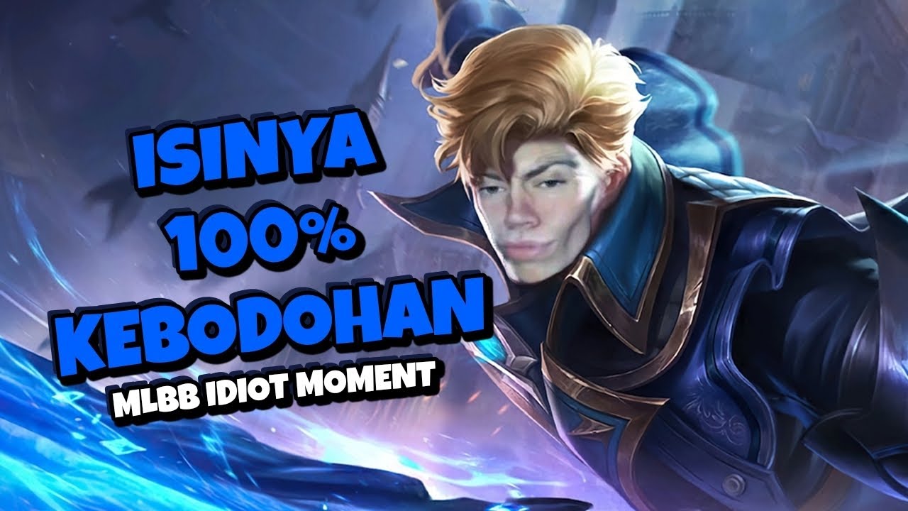 MOBILE LEGENDS IDIOT MOMENTS 🤡