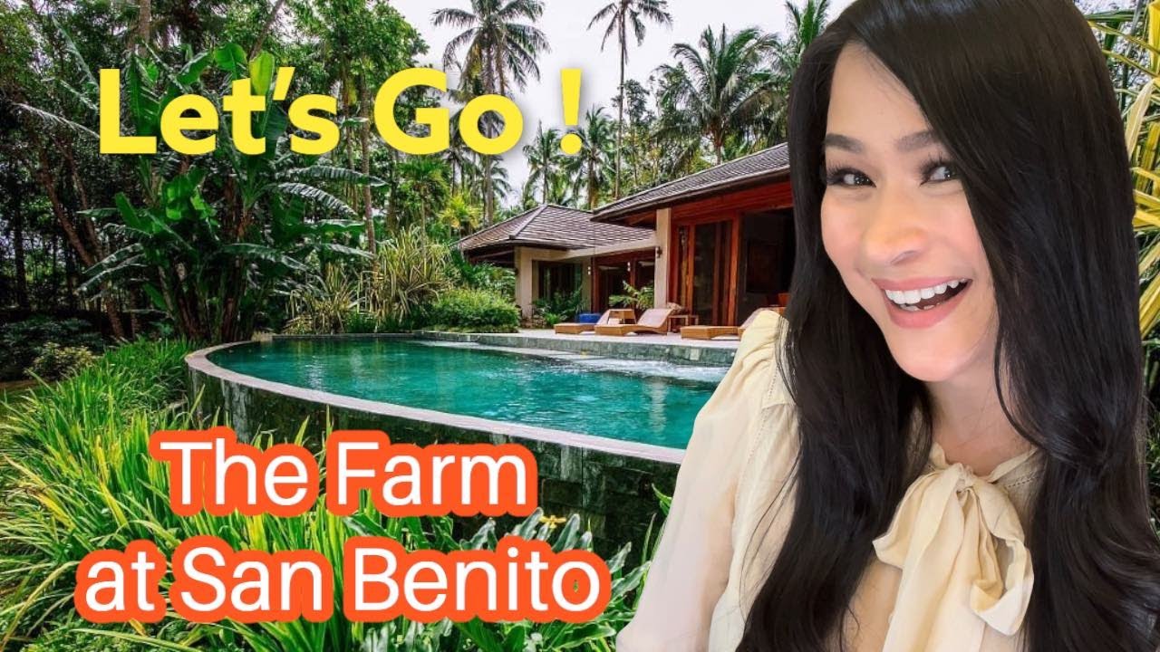 THE FARM AT SAN BENITO | DAISY REYES | BATANGAS VACATION