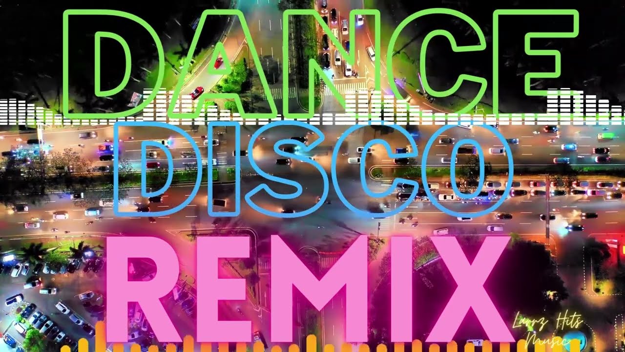 DANCE PARTY DISCO REMIX 2022 2023 No Ads I No Copyright