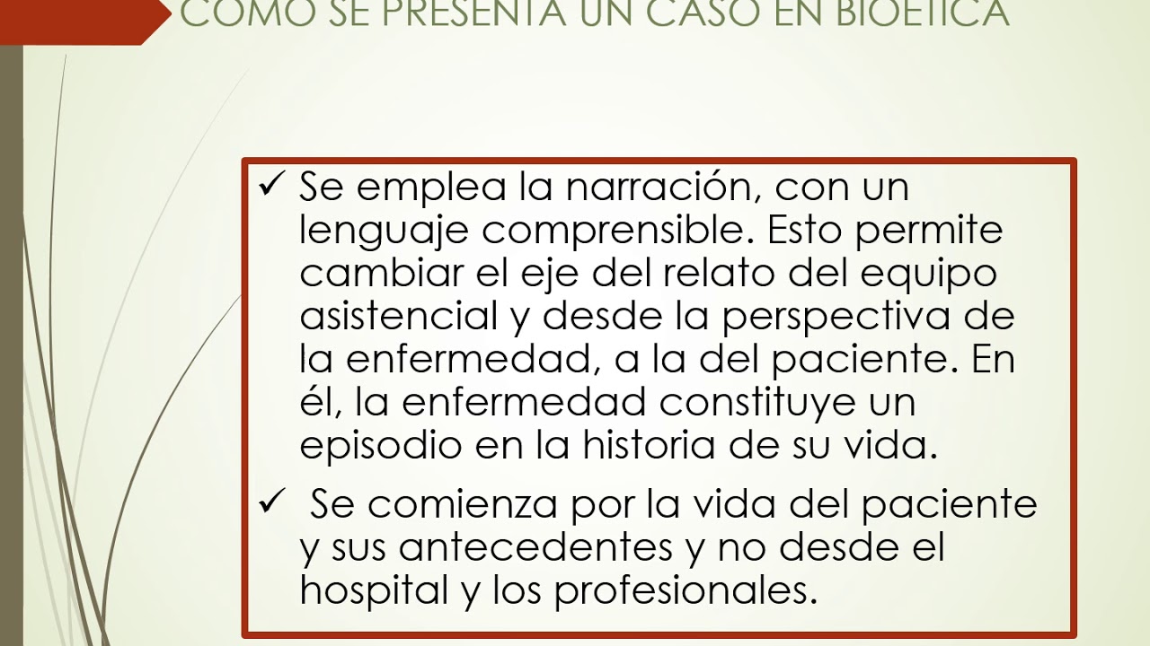 Curso de actualización para CHB. metodología de resolución de  casos bioéticos Fer  2da parte