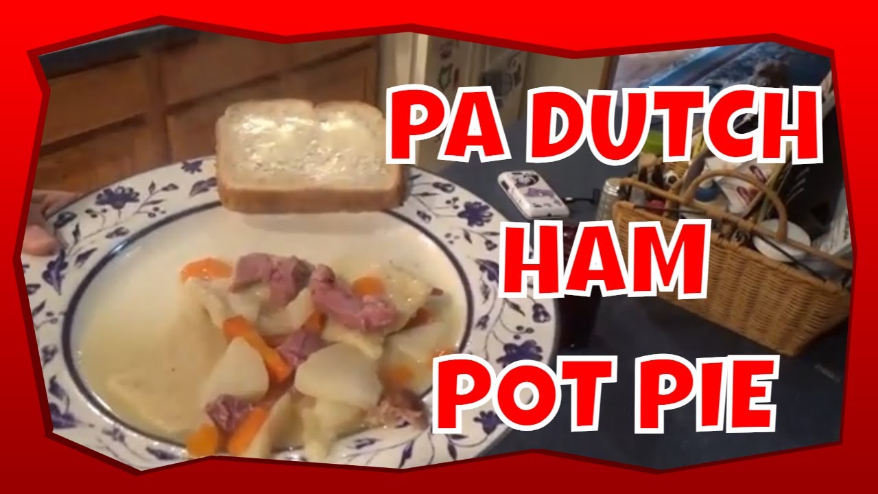 Helga's PA Dutch Ham Pot Pie (Not Meat Pie!)